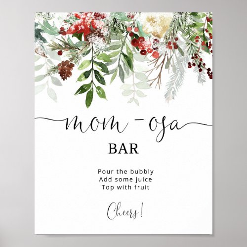 Evergreen mom_osa bar sign Winter momosa bar Poster