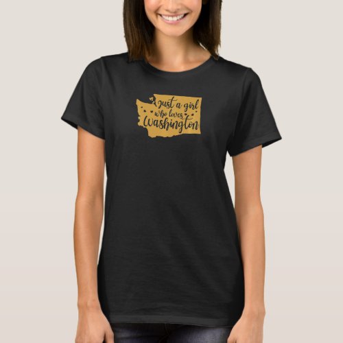 Evergreen State  Just A Girl Who Loves Washington  T_Shirt