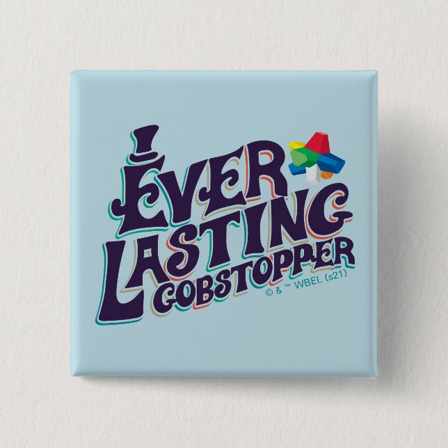 Everlasting Gobstopper Graphic Button (Front)