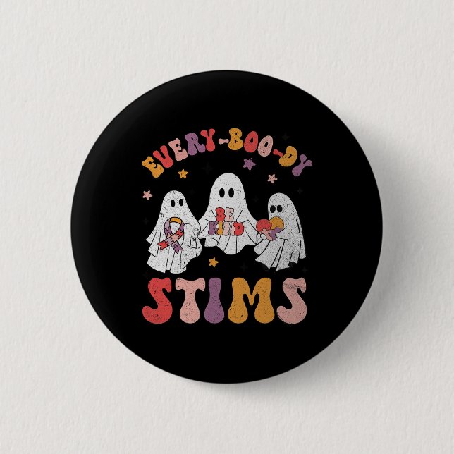 Every-boo-dy Stims Funny Autism Ghost Halloween Sp Button (Front)