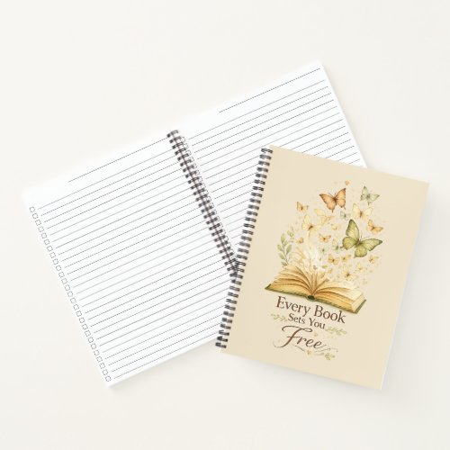 Every Book Sets You Free | Book Butterfly notebook