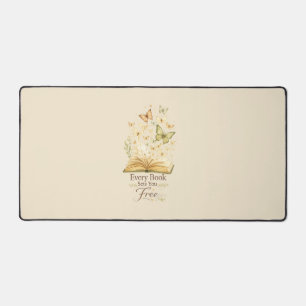 Every Book Sets You Free Book Lover Butterfly Desk Mat