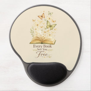 Every Book Sets You Free Book Lover Butterfly Gel Mouse Pad