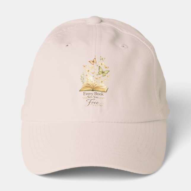 Every Book Sets You Free | Book Lover Butterfly  Performance Cap (Front)