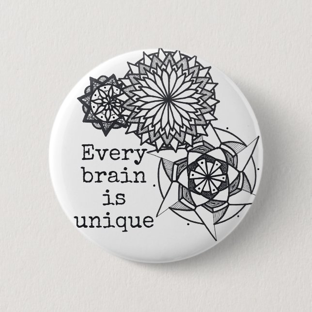Every brain is unique badge/button design button (Front)