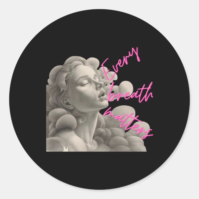 Every Breath S Gift For Fun Of Mindfulness Sticker (Front)