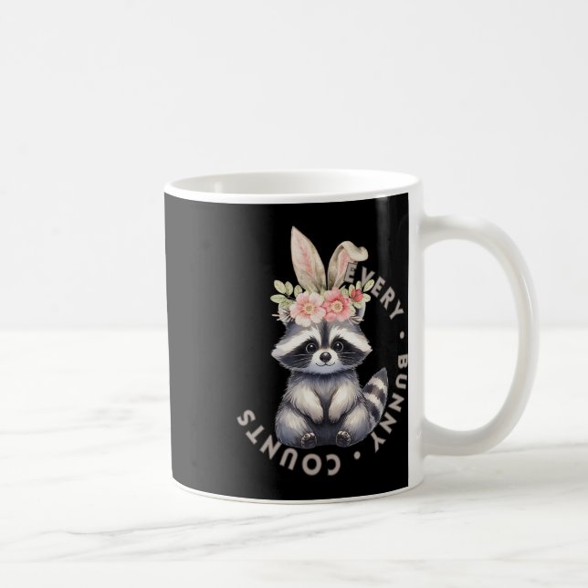 Every Bunny Counts - Raccoon Sticker  Coffee Mug (Right)