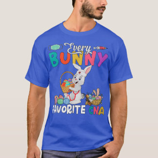 Every Bunny Favorite CNA Happy Easter Day Bunny Nu T-Shirt
