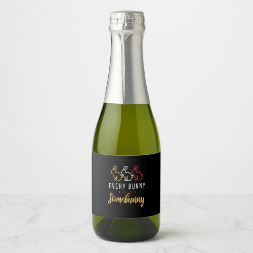 Every Bunny Needs Some Bunny Sparkling Wine Label