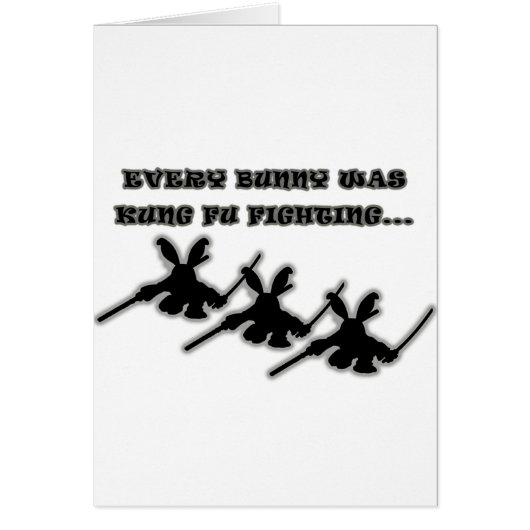 Every bunny was kung fu fighting... cards (Front)