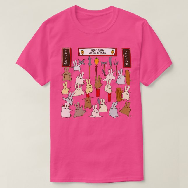 Every bunny was kung fu fighting T-Shirt (Design Front)