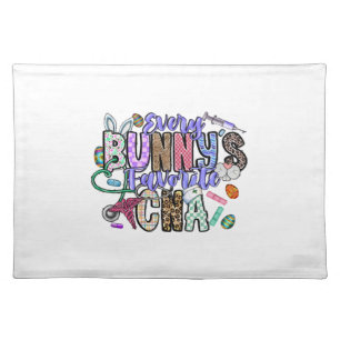 Every Bunnys Favorite CNA Cloth Placemat
