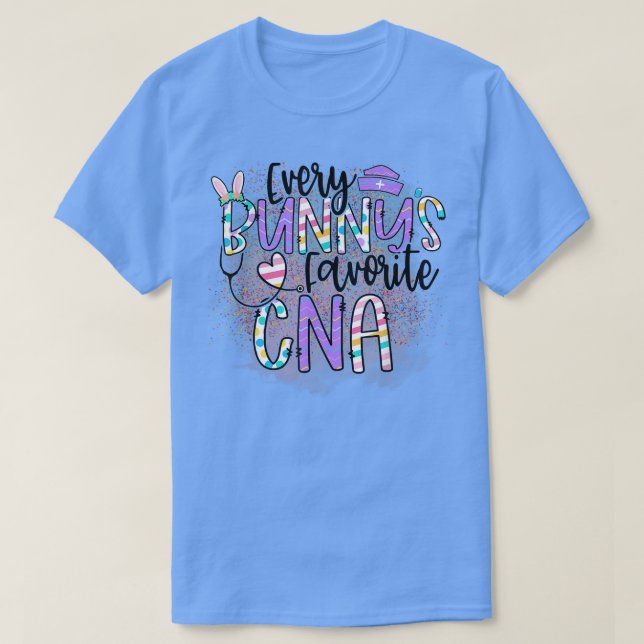Every Bunny's Favorite Cna Tie Dye Cna Nurse Easte T-Shirt (Design Front)