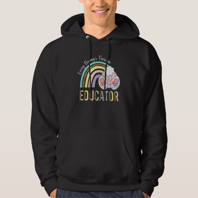 Every Bunny's Favorite Educator Bunny Easter Day R Hoodie (Front)