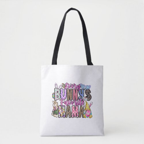 Every Bunnys Favorite Mama Tote Bag