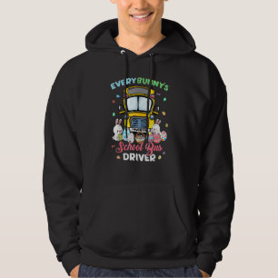 Every Bunny's Favorite School Bus Driver Happy Eas Hoodie