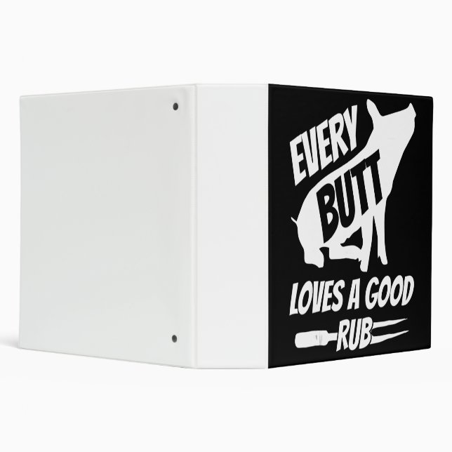 Every Butt Loves A Good Rub Funny Pig Pork BBQ 3 Ring Binder (Background)