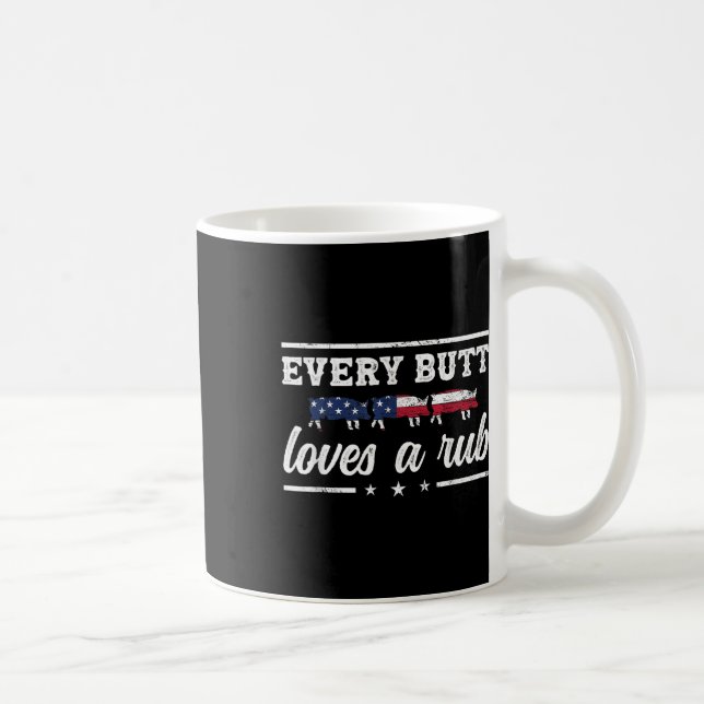 Every Butt Loves A Rub Pitmaster Smoker Grillmaste Coffee Mug (Right)