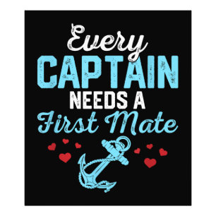 Every Captain Needs A First Mate  Photo Print