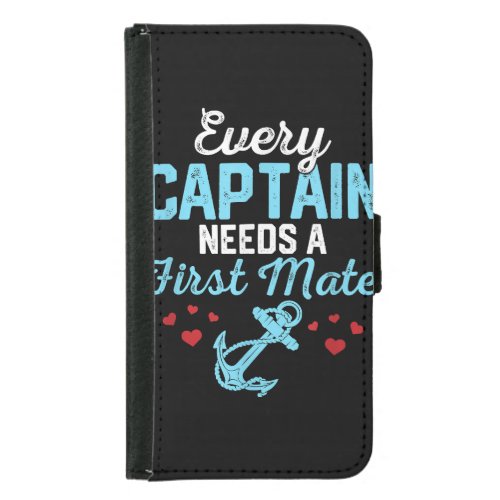 Every Captain Needs A First Mate  Samsung Galaxy S5 Wallet Case