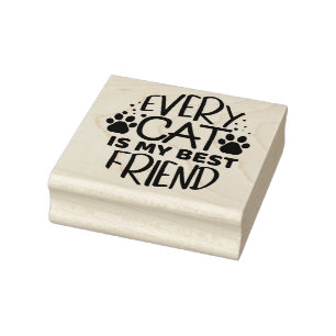 Every Cat is My Best Friend  Rubber Stamp