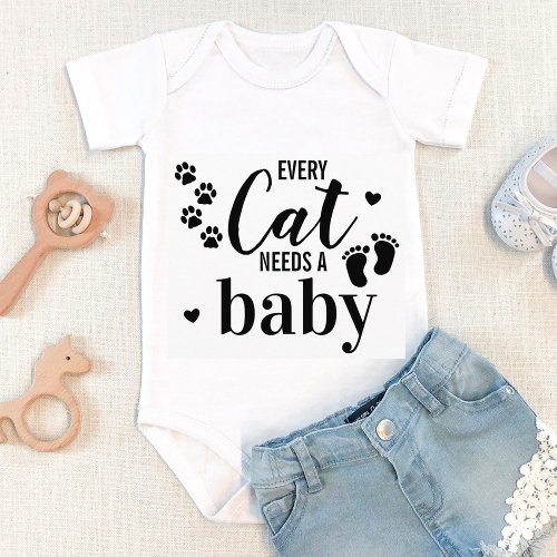 Every Cat Needs A Baby Pregnancy Announcement Baby Bodysuit