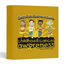 Every Child Deserves A Future Childhood Cancer Binder