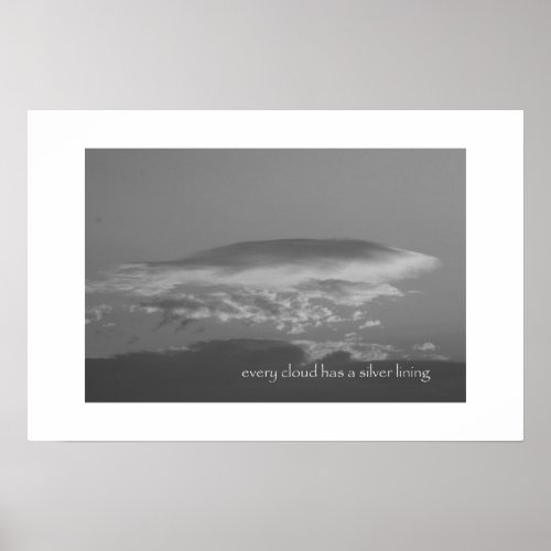 every cloud has a silver lining poster