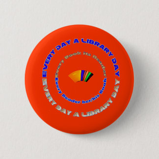 Every day a Library Day Button