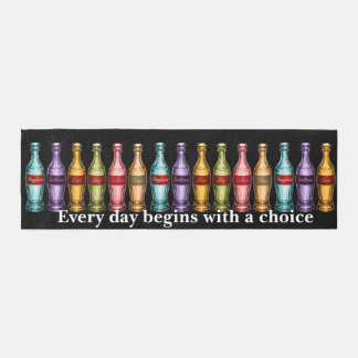 Every day begins with a choice. runner