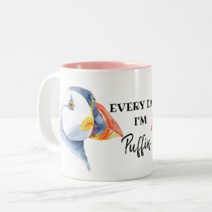 every day I'm Puffin' British isles puffin bird Two-Tone Coffee Mug