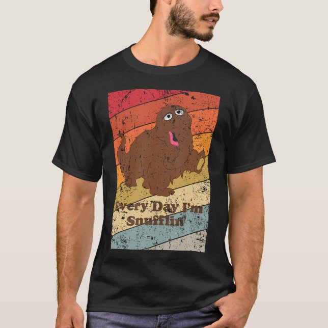 Every Day Im Snufflin Retro Color Design T-Shirt (Front)