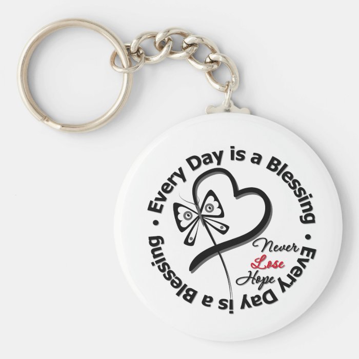 Every Day is a Blessing   Hope Melanoma Keychain
