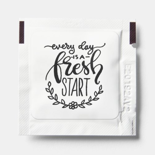 Every Day Is A Fresh Start Hand Sanitizer Packet