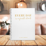 Every Day Is a Fresh Start Minimal Gold and White Planner<br><div class="desc">An elegant planner with a classic retro typography "every day" paired with a handwritten script informal casual typography  "is a fresh start" with personalized monogram name in gold on a simple white background. The perfect planner to organize your busy life!</div>