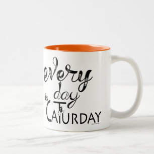 Every Day is Caturday Funny Cat Lovers Saying Two-Tone Coffee Mug