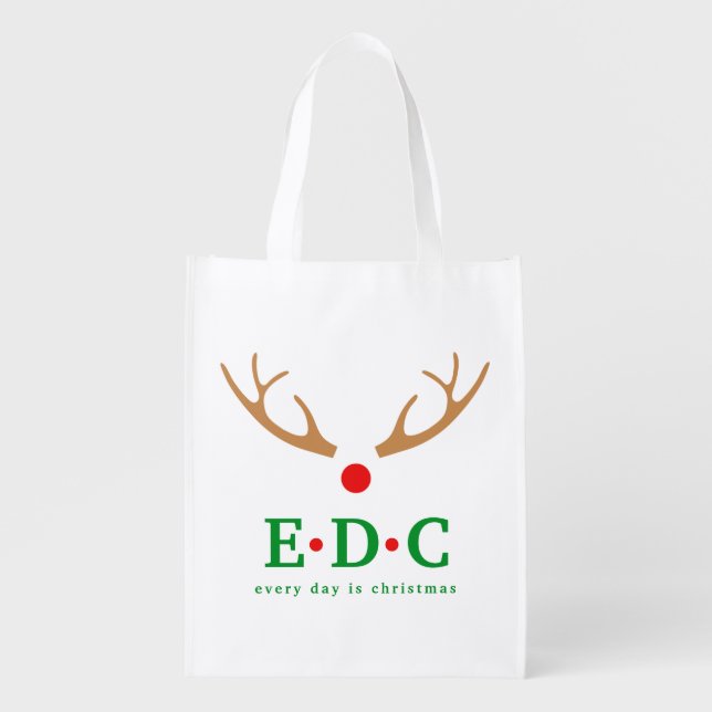 Every Day is Christmas Reusable Bag (Front)