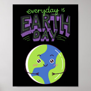 Every Day Is Earth Day 2  Poster