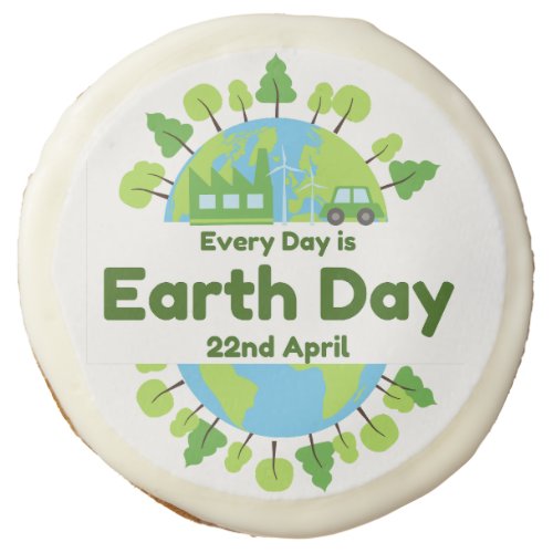 Every Day Is Earth Day  Earth Day Sugar Cookie