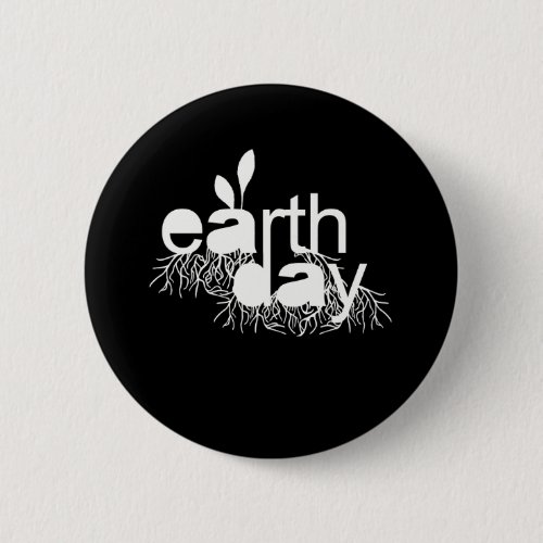 Every day is earth day pinback button