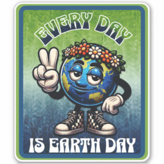 Every Day is Earth Day Sticker