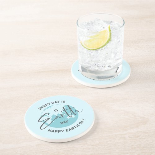 Every day is Earth Day typography and a globe Coaster