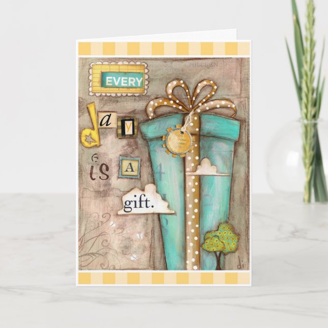 Every Day is Gift - Friendship Card (Front)