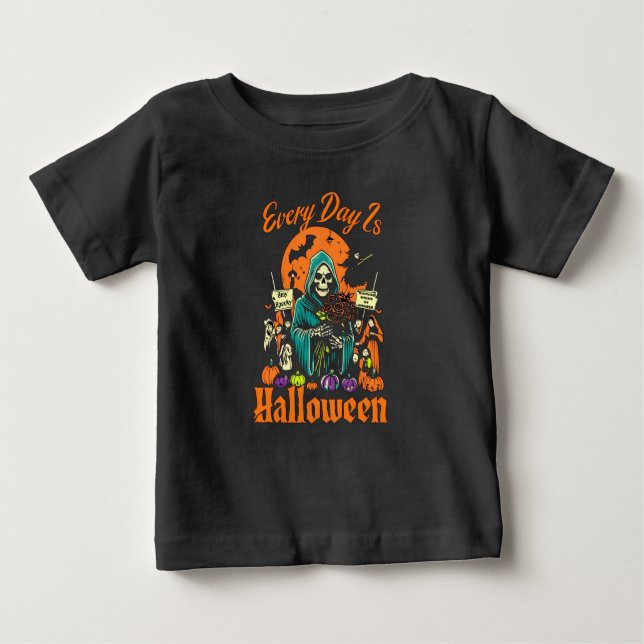 Every Day Is Halloween Baby T-Shirt (Front)