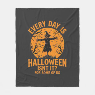 Every Day Is Halloween Scarecrow Witch Design_1 Fleece Blanket