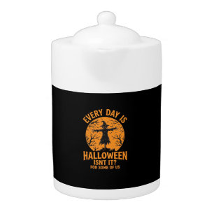 Every Day Is Halloween Scarecrow Witch Design_1 Teapot