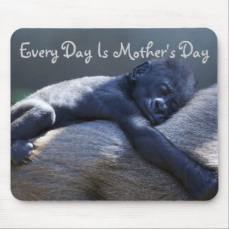Every Day Is Mother's Day, Mom & baby Gorilla Mouse Pad