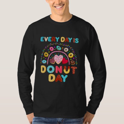 Every Day Is National Donut Day   Donu T_Shirt