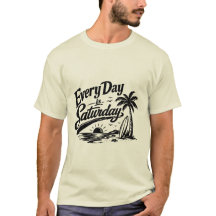Every Day Is Saturday Retro Beach Vacation Vibes