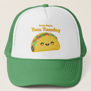 Every Day is Taco Tuesday Trucker Hat